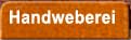 Handweberei